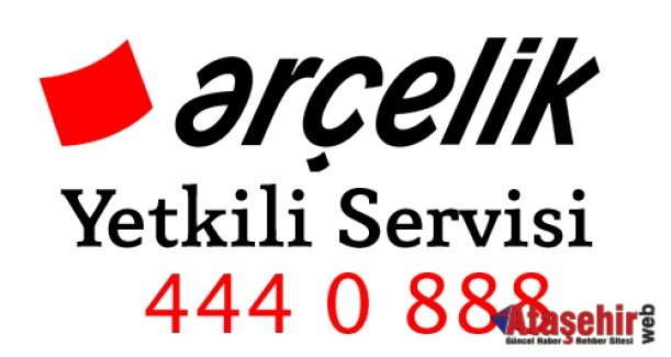 Acıbadem arçelik yetkili servisi