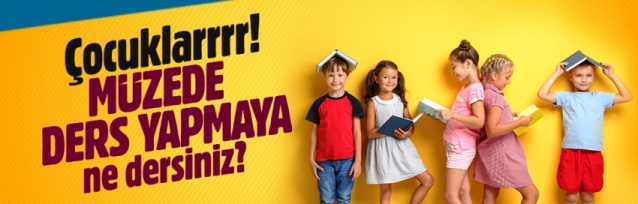 ATAŞEHİR DÜŞTEPE OYUN MÜZSİNDE DERS VAR