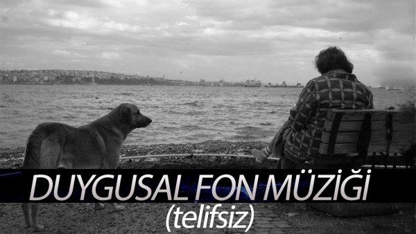 Duygusal Fon Müziği