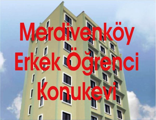 Merdivenköy Erkek Öğrenci Konukevi