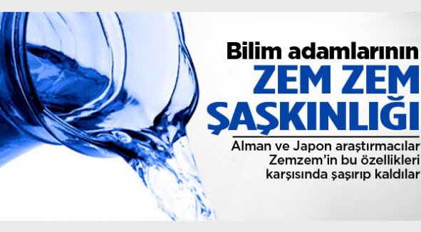 Zemzem suyunun inanılmaz özellikleri