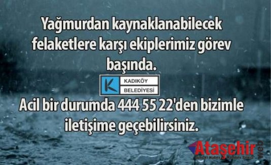 KADIKÖY BELEDİYESİ SELE KARŞI KRİZ MASASI OLUŞTURDU