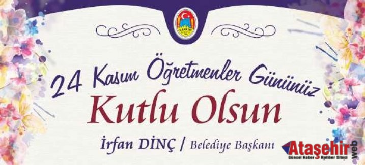 Başkan Dinç’ten Öğretmenlerle Günü Mesajı
