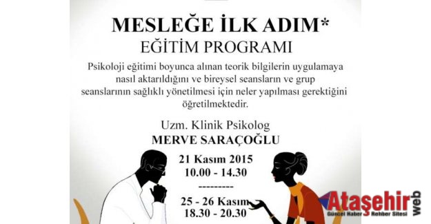 Psikoloji Mesleğinde Yenilere Özel Program!