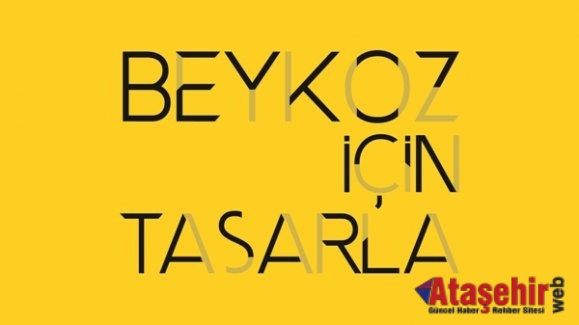 Beykoz İçin Tasarla