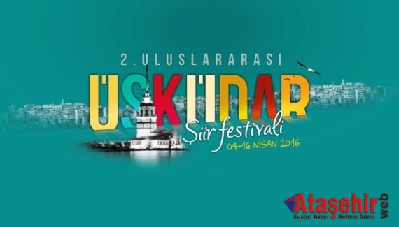 II. Uluslararası Üsküdar Şiir Festivali başlıyor