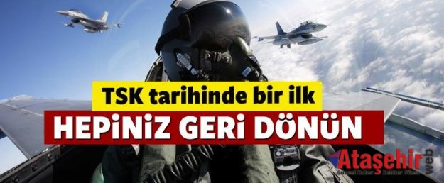 TSK'dan 500 pilota, Geri dönün çağrısı