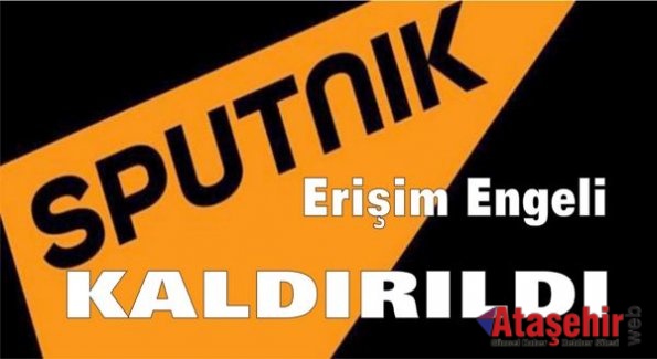 Sputnik'e erişim engeli kaldırıldı