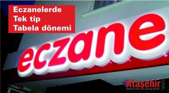 Eczanelerde tek tip tabela dönemi