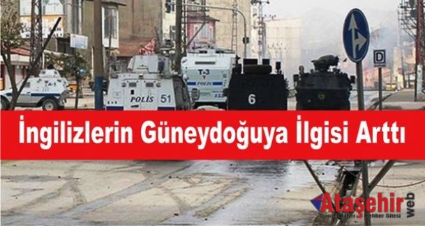 İngilizlerin Güneydoğuya İlgisi Arttı