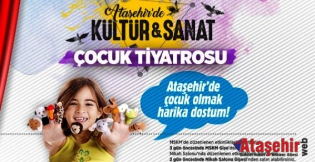 ATAŞEHİR'DE ÇOCUK OLMAK HARİKA DOSTUM