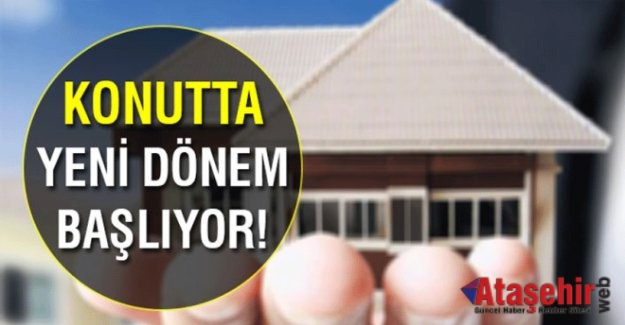 Konutta yeni Dönem