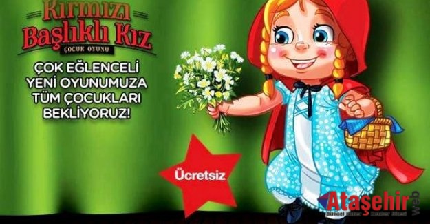 “Kırmızı Başlıklı Kız” çocuk oyunu