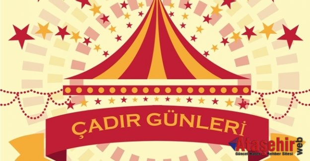 Maltepe’de  Çadır Günleri Başladı