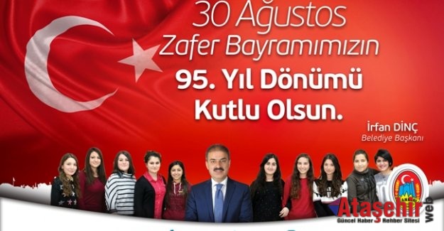 Başkan Dinç’ten 30 Ağustos Zafer Bayramı Mesajı
