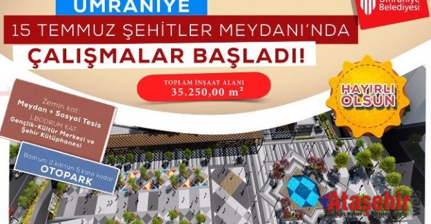 15 Temmuz Şehitler Meydanı Yeni Görünümüne Kavuşuyor