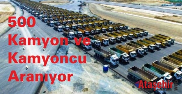 Yeni havalimanı için 500 kamyon aranıyor