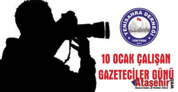 10 OCAK ÇALIŞAN GAZETECİLER GÜNÜ