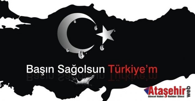 BAŞIN SAĞ OLSUN TÜRKİYEM