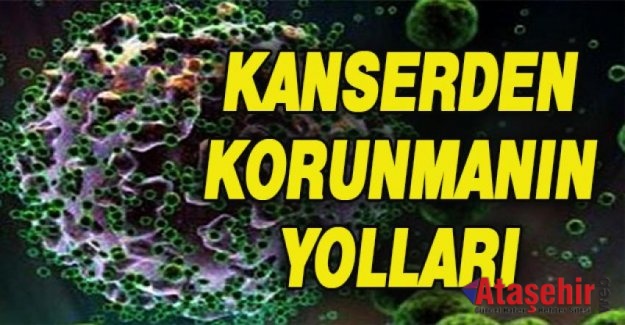 KANSERDEN KORUYAN 10 ÖNERİ
