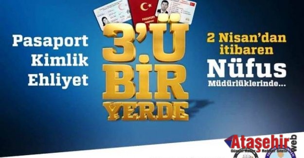 'Üçü bir yerde': Pasaport, ehliyet, kimlik