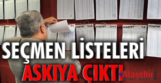 SEÇMEN LİSTELERİ MUHTARLIKLARDA ASKIYA ÇIKTI