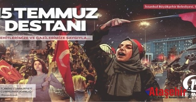 İBB’DEN 15 TEMMUZ’A ÖZEL ETKİNLİKLER