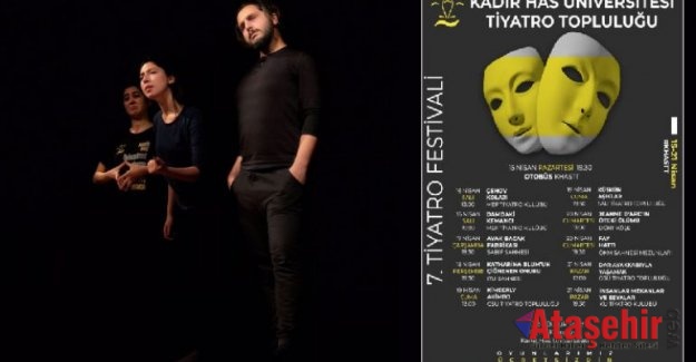 Kadir Has Üniversitesi Tiyatro Festivali başlıyor
