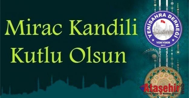 Miraç Kandiliniz Mübarek Olsun.