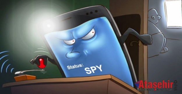 Telefonunuzdan gizlice izleniyor olabilir misiniz?