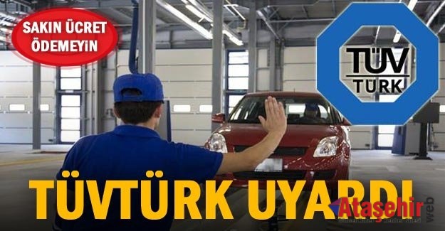 TÜVTÜRK’TEN KAMUOYUNA ÖNEMLE DUYURULUR!