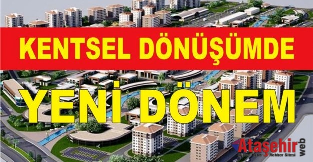 Kentsel dönüşüme yeni sistem geliyor