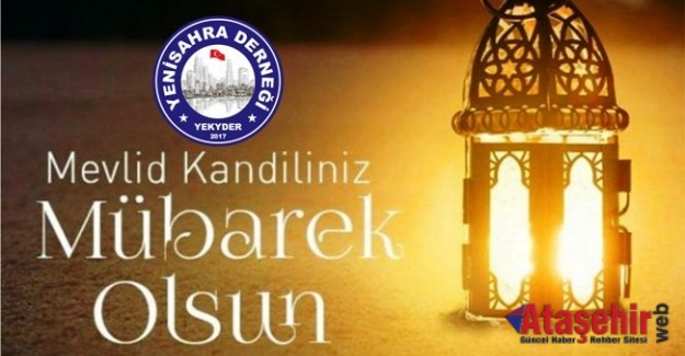MEVLİD KANDİLİNİZ MÜBAREK OLSUN