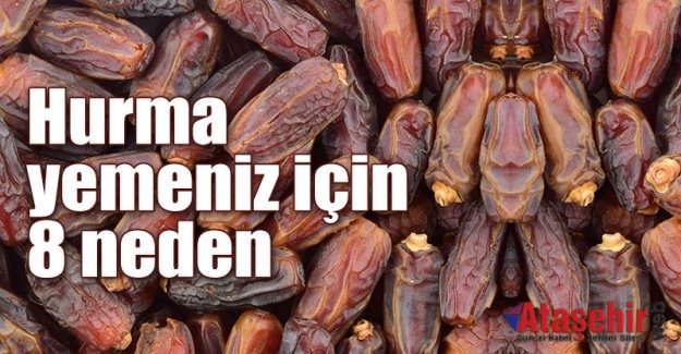 HURMA YEMENİZ İÇİN 8 ÖNEMLİ NEDEN!