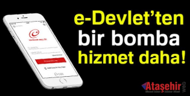 e-Devlet 'e yeni bir hizmet eklendi