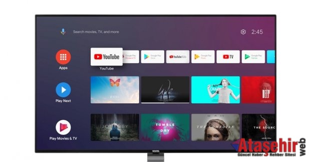 GELECEĞİN TELEVİZYONU ‘VESTEL ANDROİD TV’ GÖRÜCÜYE ÇIKTI
