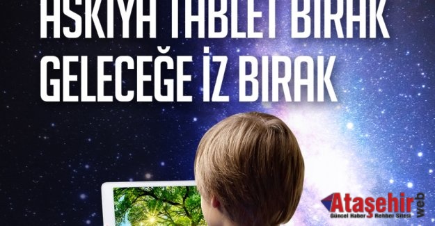 ASKIDA TABLET KAMPANYASINA DESTEK HER GEÇEN GÜN BÜYÜYOR