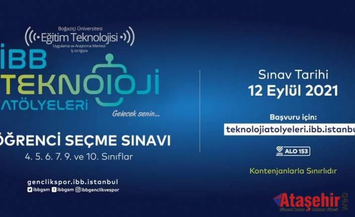İBB TEKNOLOJİ ATÖLYELERİ AÇIYOR