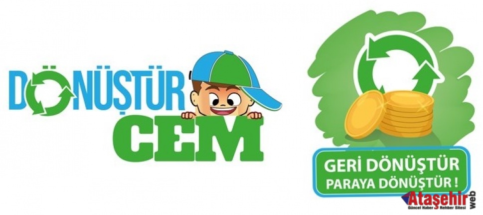 DÖNÜŞTÜRCEM – GERİ DÖNÜŞTÜR, PARAYA DÖNÜŞTÜR!