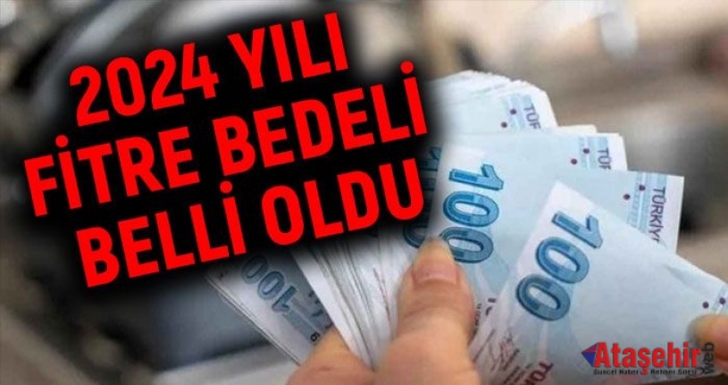 2024 yılı için fitre bedeli belli oldu