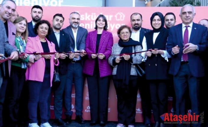 Üsküdar'da Kentsel Dönüşüm Bilgilendirme Ofisleri açıldı
