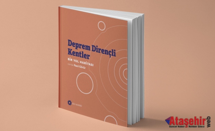 “DEPREM DİRENÇLİ KENTLER: BİR YOL HARİTASI” KİTABI UMUT KENT ÇALIŞTAYI’NDA TANITILDI