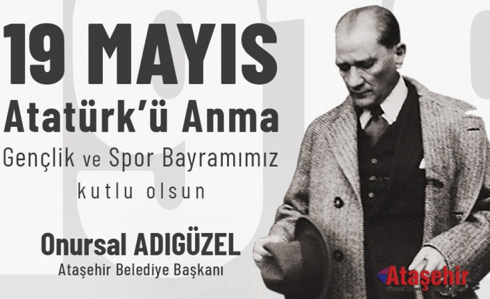 GENÇLİK VE SPOR BAYRAMI ATAŞEHİR’DE COŞKUYLA KUTLANACAK