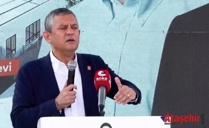 Başkanı Özgür Özel, Ataşehir’de Açılışlara katıldı
