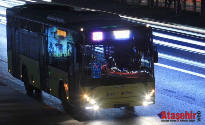 İETT GECELERİ DE SEFERLERE DEVAM EDECEK