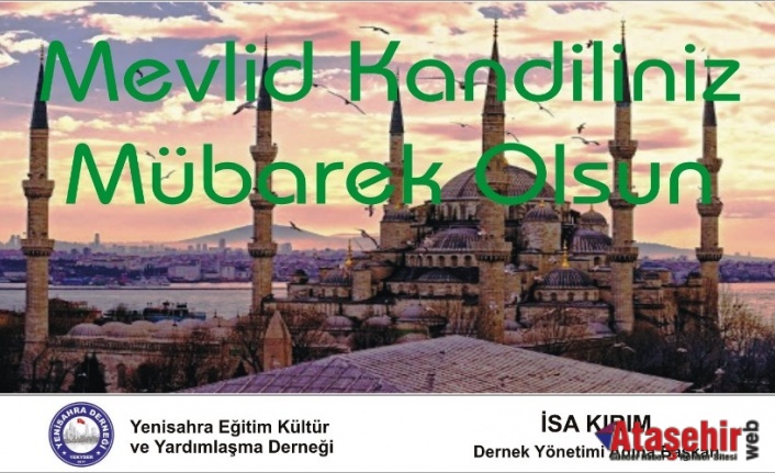 Mevlid kandiliniz mübarek olsun. 