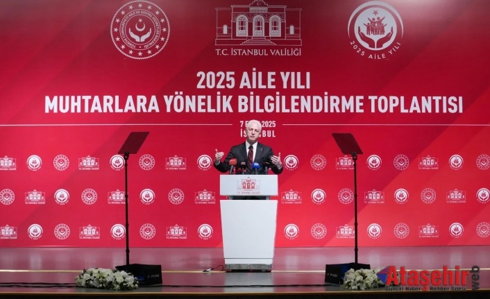 2025 Aile Yılı Kapsamında Anadolu Yakası Muhtarlar Semineri Gerçekleştirildi