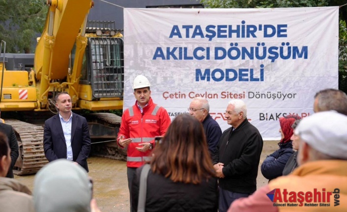 Ataşehir Belediyesi Kentsel Dönüşüme Hız Verdi