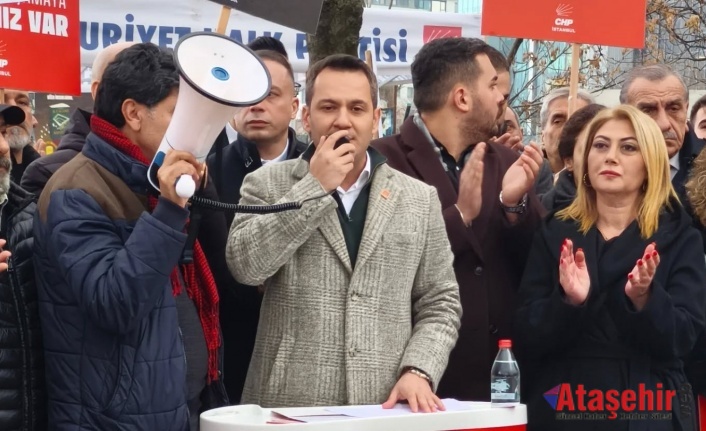 CHP Ataşehir İlçe Örgütü: “Gerçekleri Bilmeye Hakkınız Var”