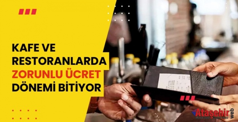 Restoran ve Kafelerde Servis Ücreti Dönemi Bitiyor